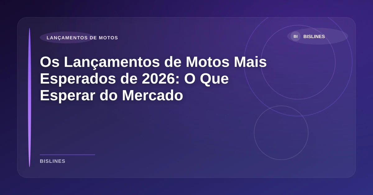 Imagem de Os Lançamentos de Motos Mais Esperados de 2026: O Que Esperar do Mercado