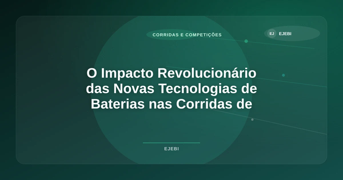 Imagem de O Impacto Revolucionário das Novas Tecnologias de Baterias nas Corridas de 2026