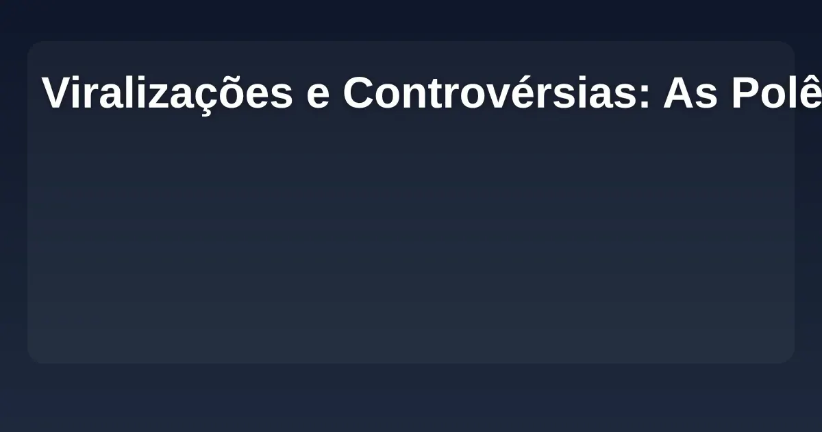 Imagem de Viralizações e Controvérsias: As Polêmicas que Agitaram as Redes em 2025